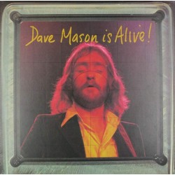 Пластинка Dave Mason Dave Mason Is Alive